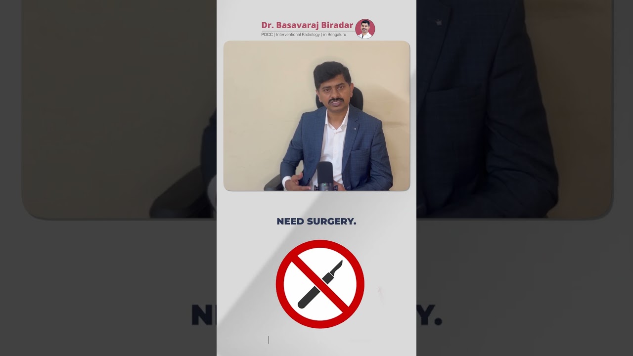 Uterine Fibroid Embolization Fibroids Treatment Without Surgery In Bengaluru - Dr Basavaraj Biradar