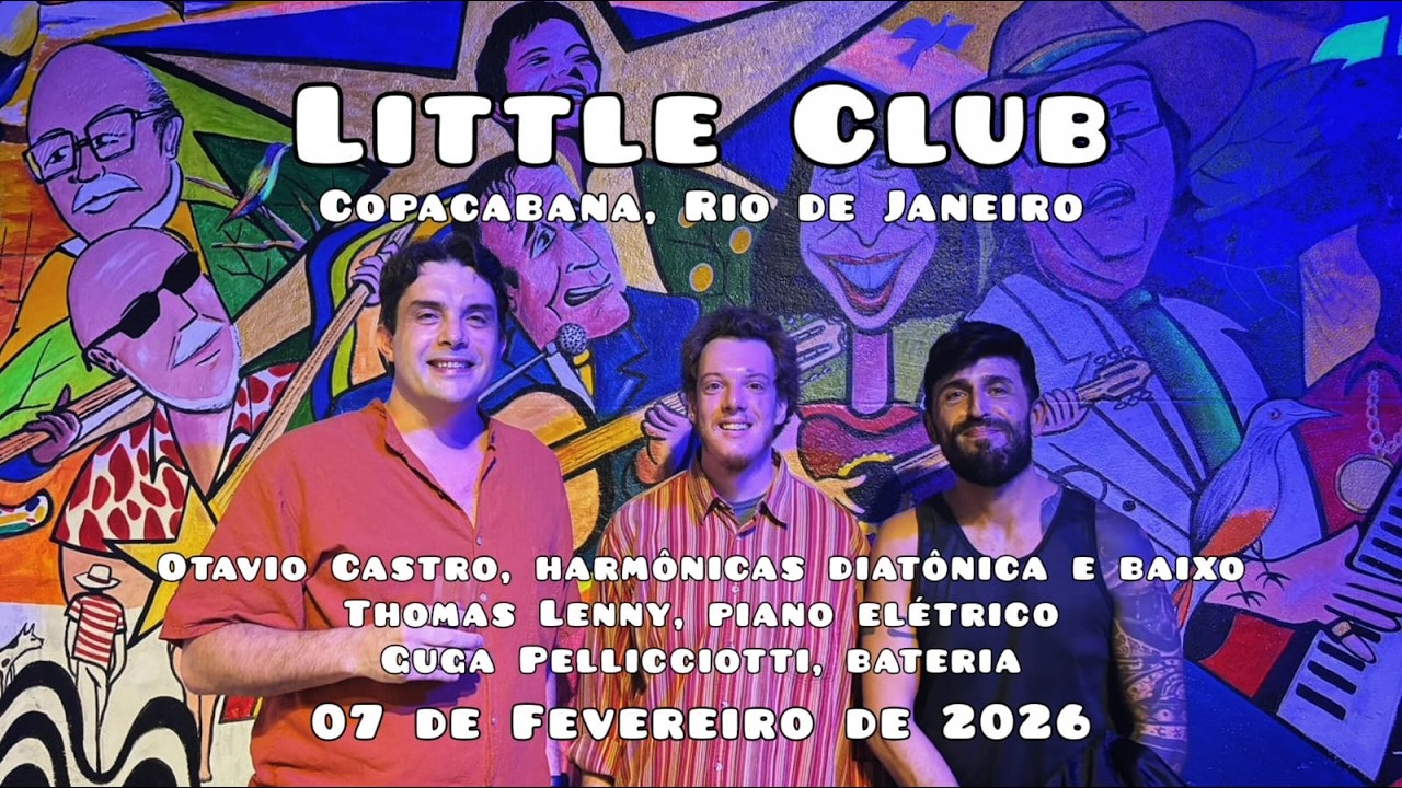 LITTLE CLUB. Copacabana, Rio de Janeiro. 2026