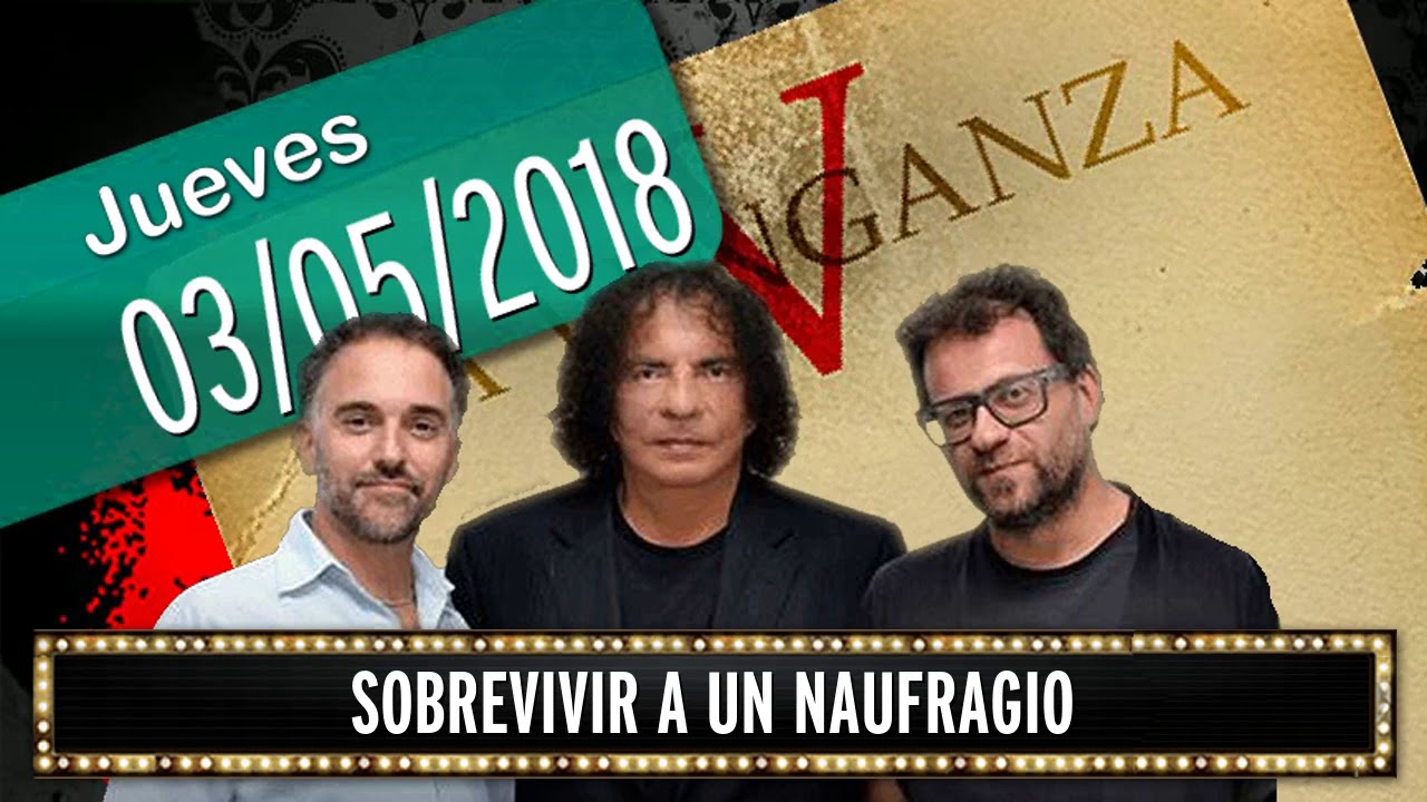 03 05 2018 Sobrevivir a un naufragio
