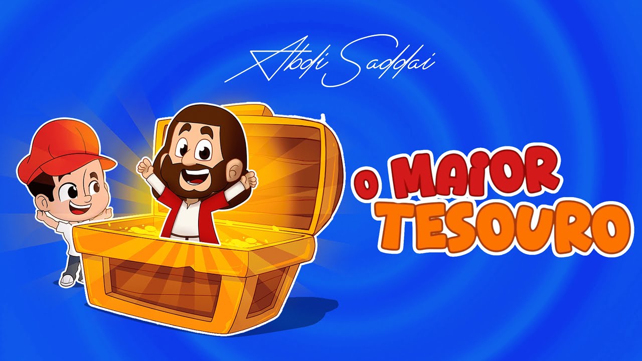 O Maior Tesouro