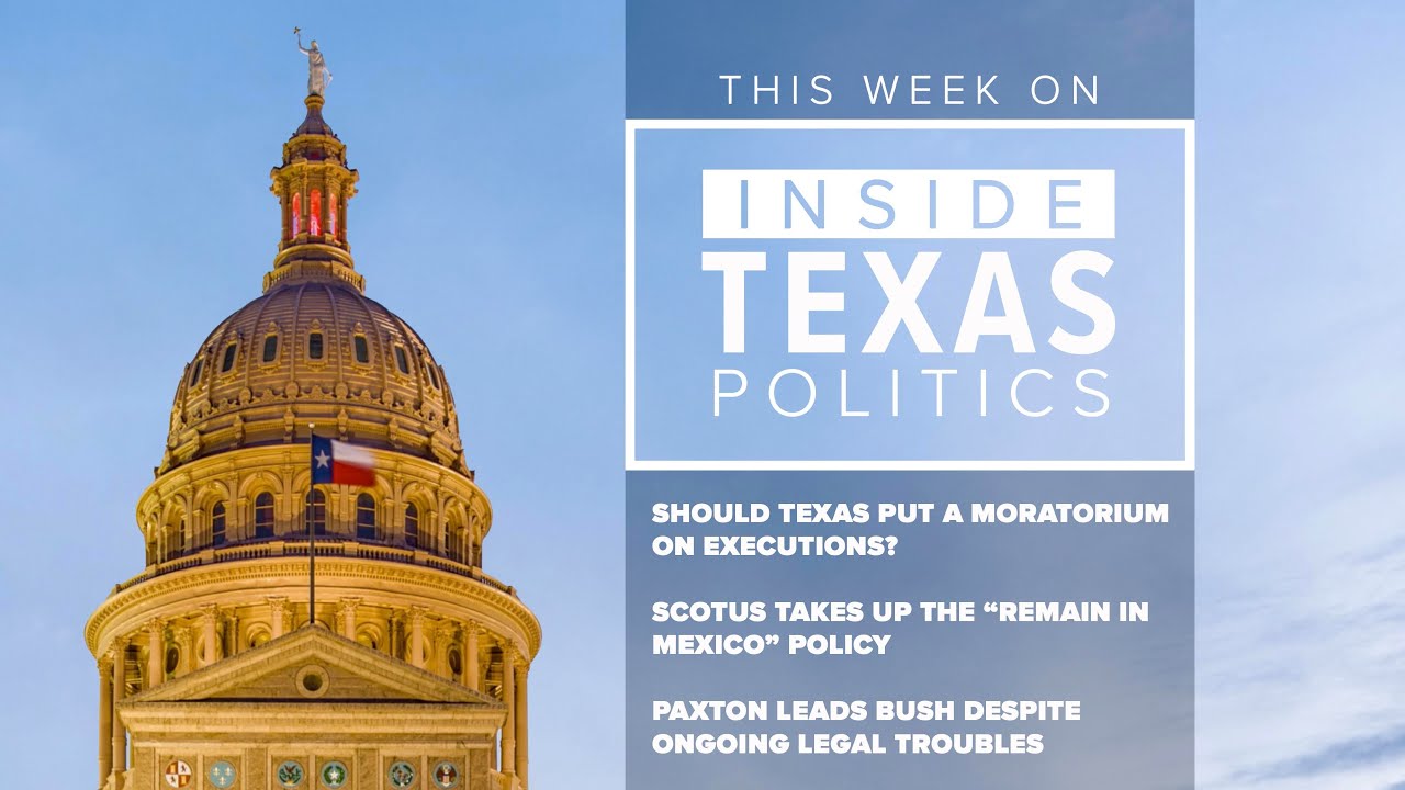 Inside Texas Politics: Should Texas pause all executions?