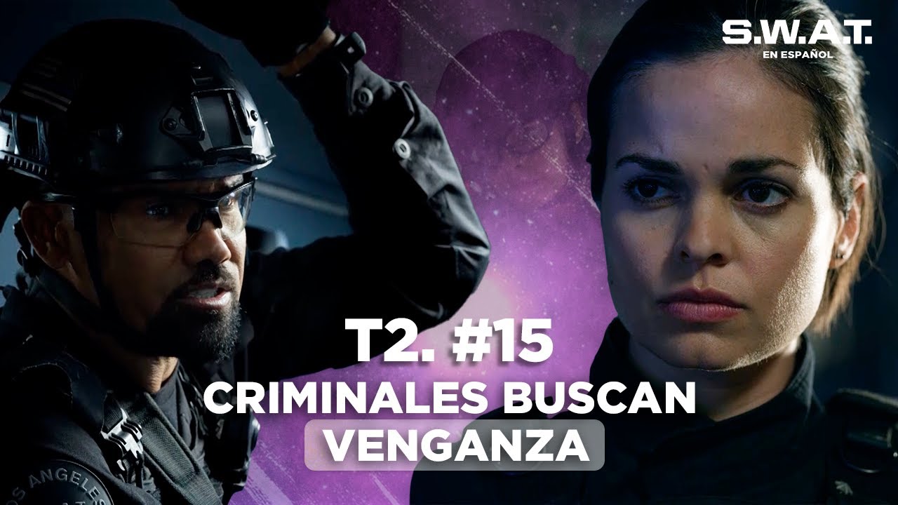 Polic&iacute;as son asesinados por venganza | Cap&iacute;tulo 15 | Temporada 2 | S.W.A.T. en Espa&ntilde;ol