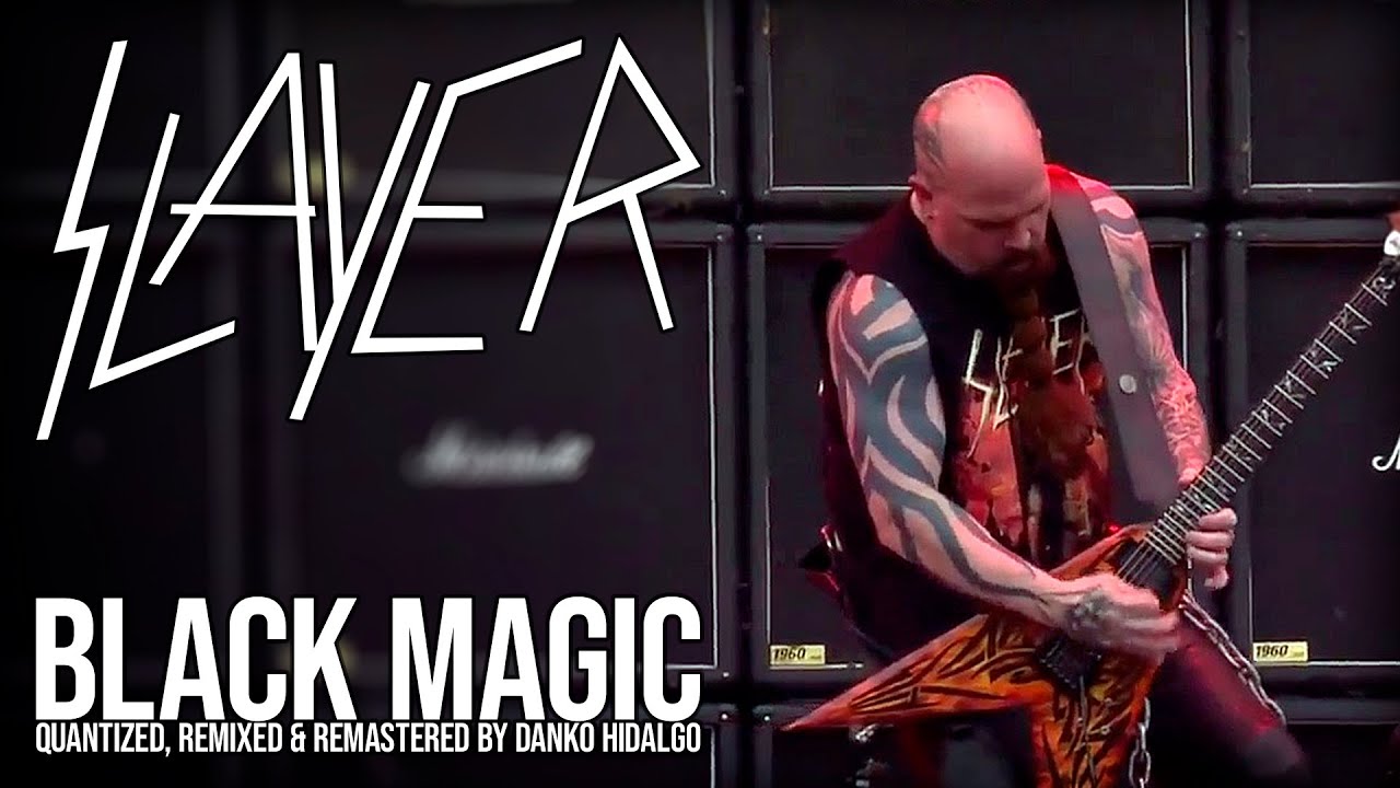 @Slayer: Black Magic (Quantized, Remixed & Remastered) v2