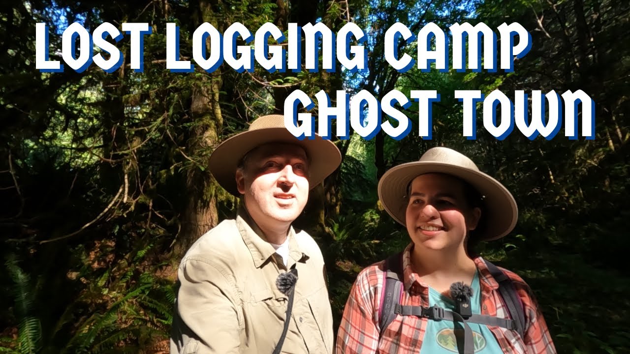 Searching for a Lost Logging Camp Ghost Town (Pacific Northwest History and Archaeology)