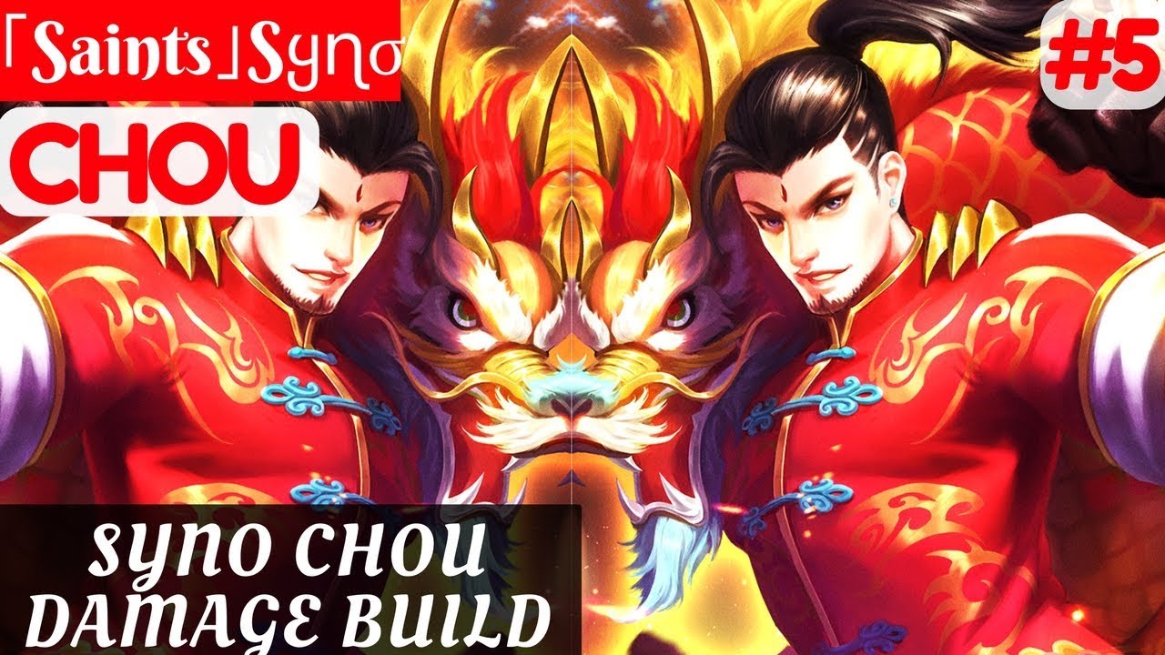 Syno Chou Damage Build [Rank 3 Chou] | ｢Saints｣Sყɳ&sigma; Chou Gameplay and Build #5 Mobile Legend