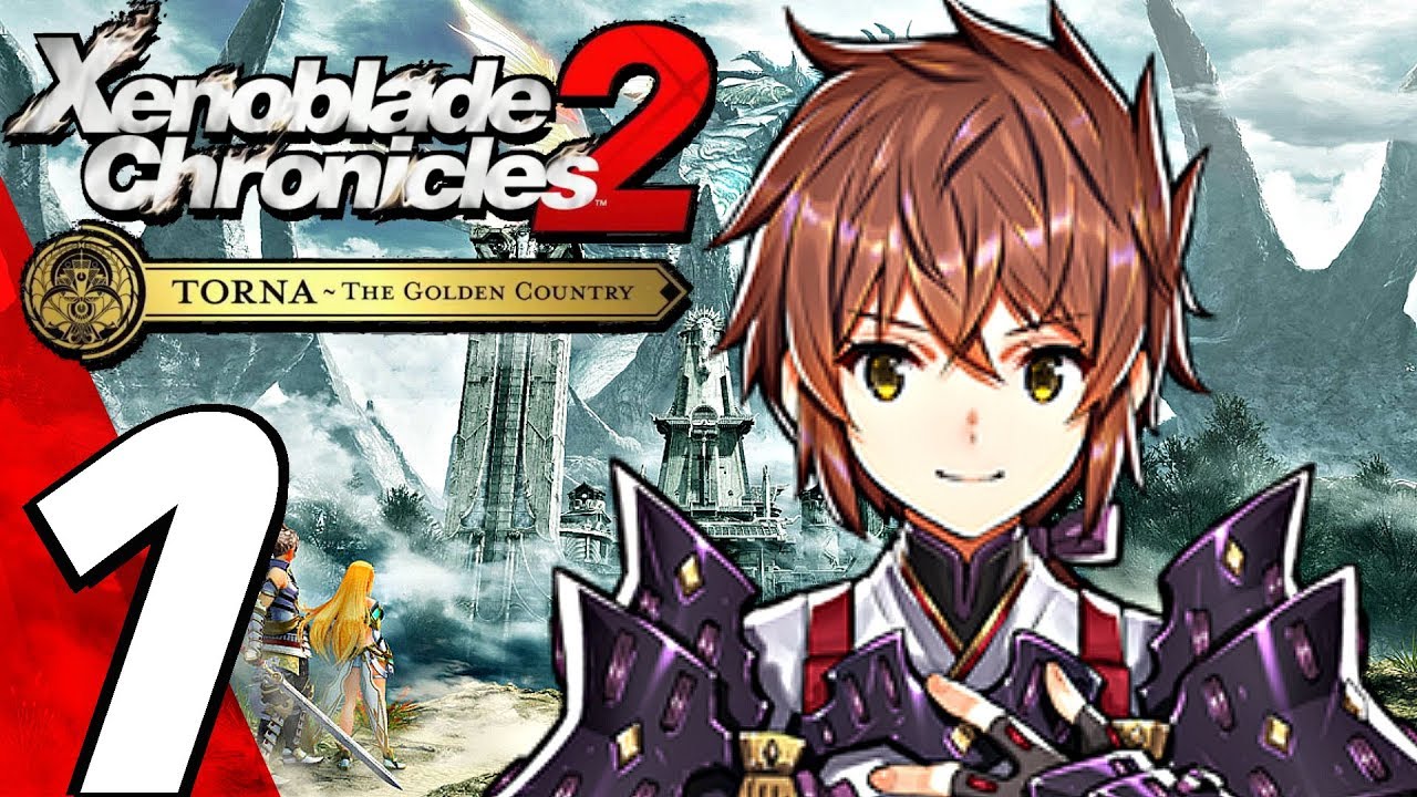 Xenoblade Chronicles 2 Torna The Golden Country - Gameplay Walkthrough Part 1 - Prologue