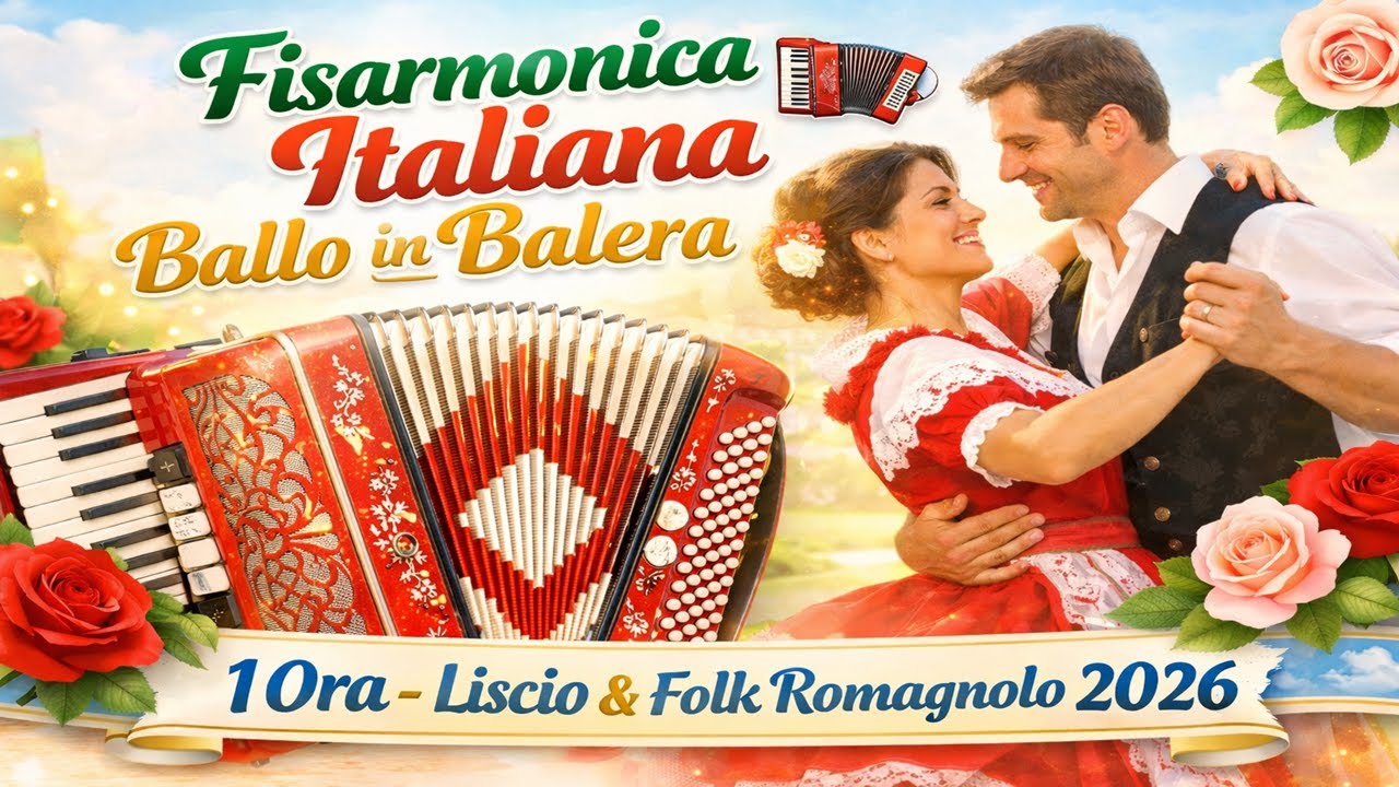 Fisarmonica tra le rose - [valzer, mazurca, polca, tango, fox trot, paso doble, tarantella]