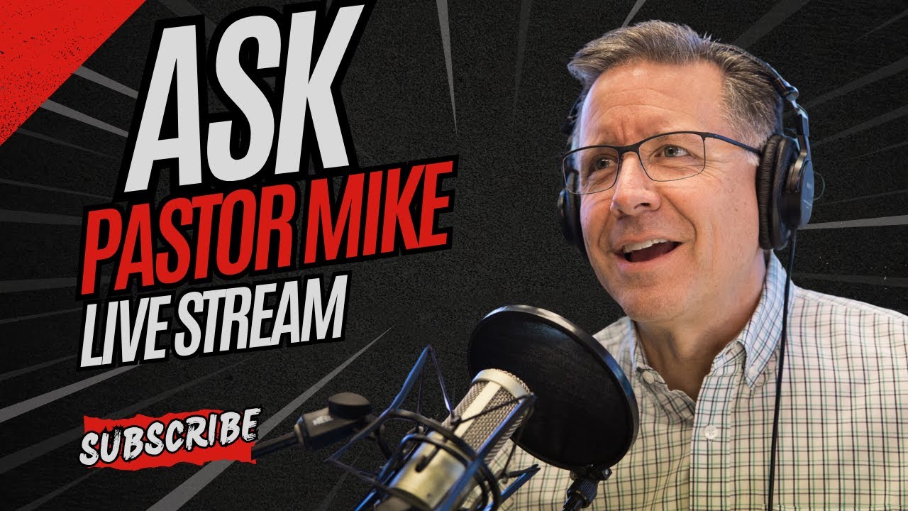 Ask Pastor Mike Live: 01/28/2026
