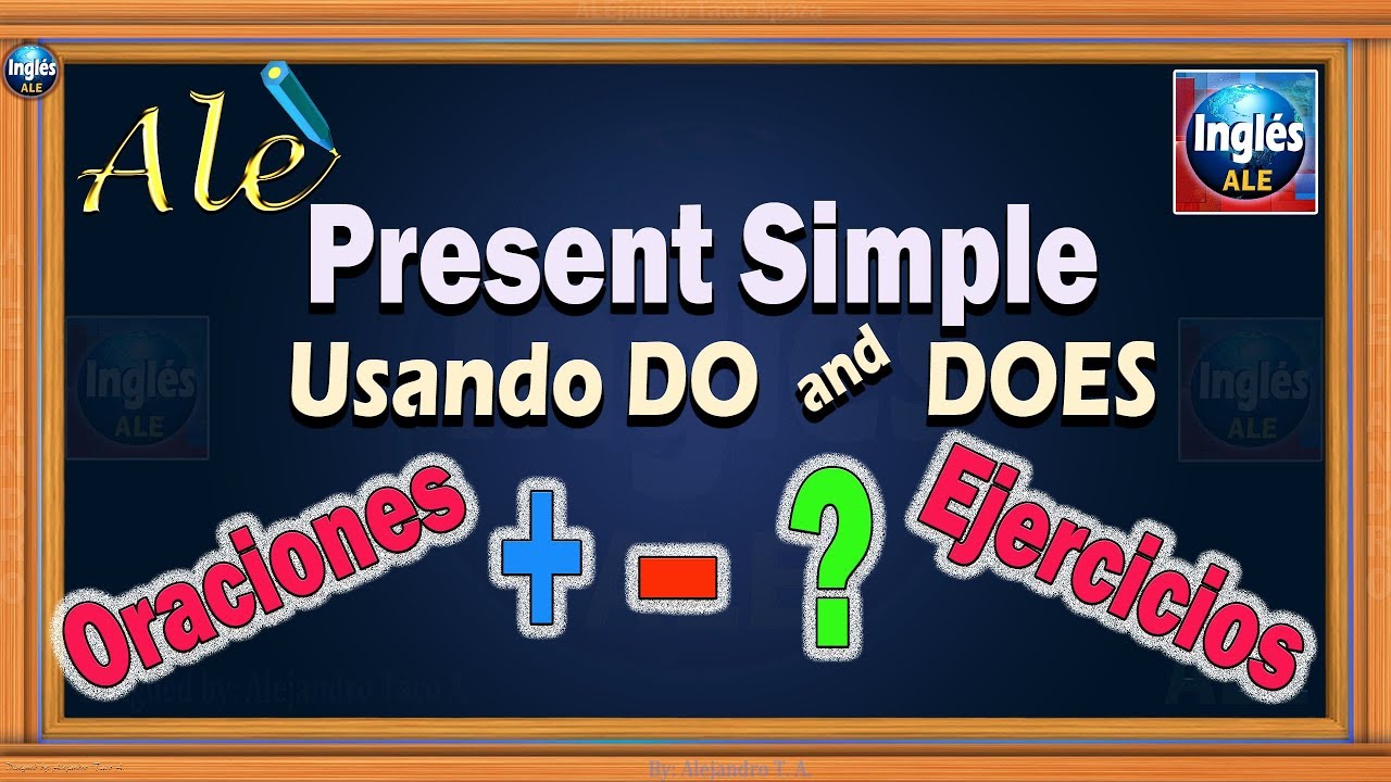 Presente Simple Usando Do Does - Uso De DO and DOES En Ingles – Reglas Oraciones