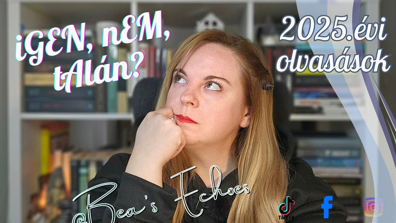 Ajánlom-e az összes 2025.évi olvasmányaimat? - Igen? - Nem? - Talán? ˇ~ 120 db könyv