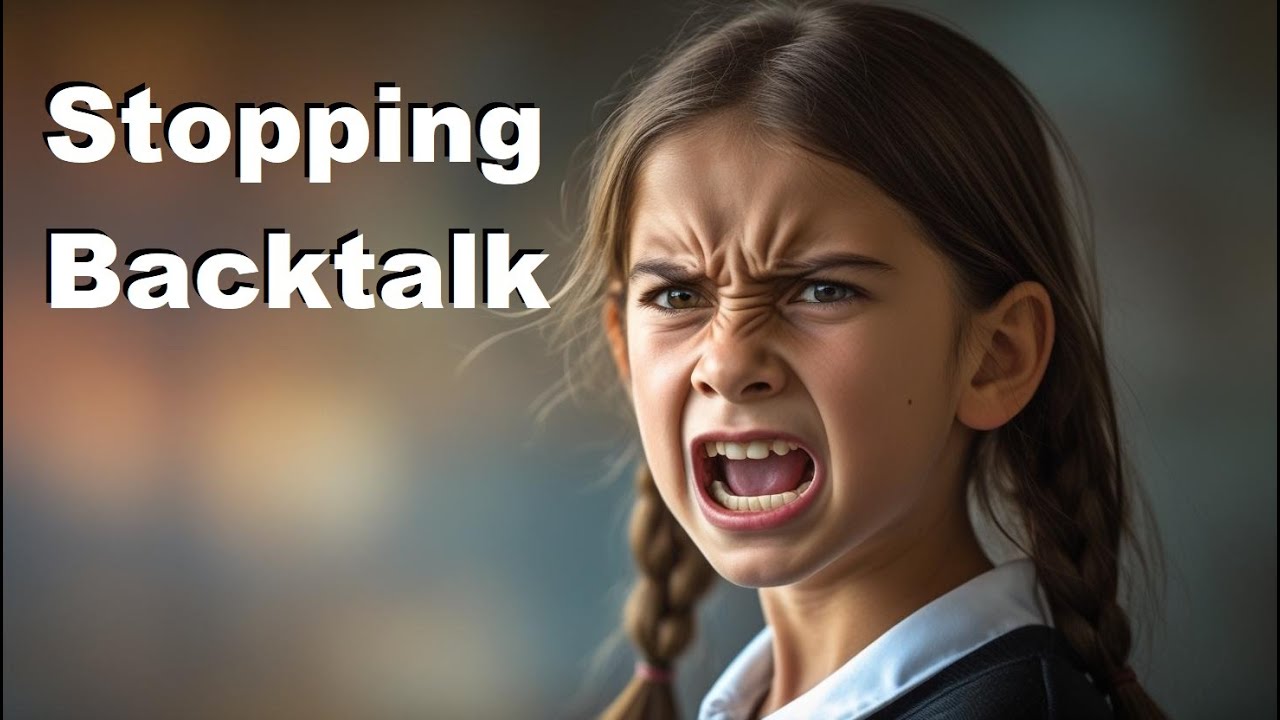 How to Stop Back Talk and Get Kids to Listen
