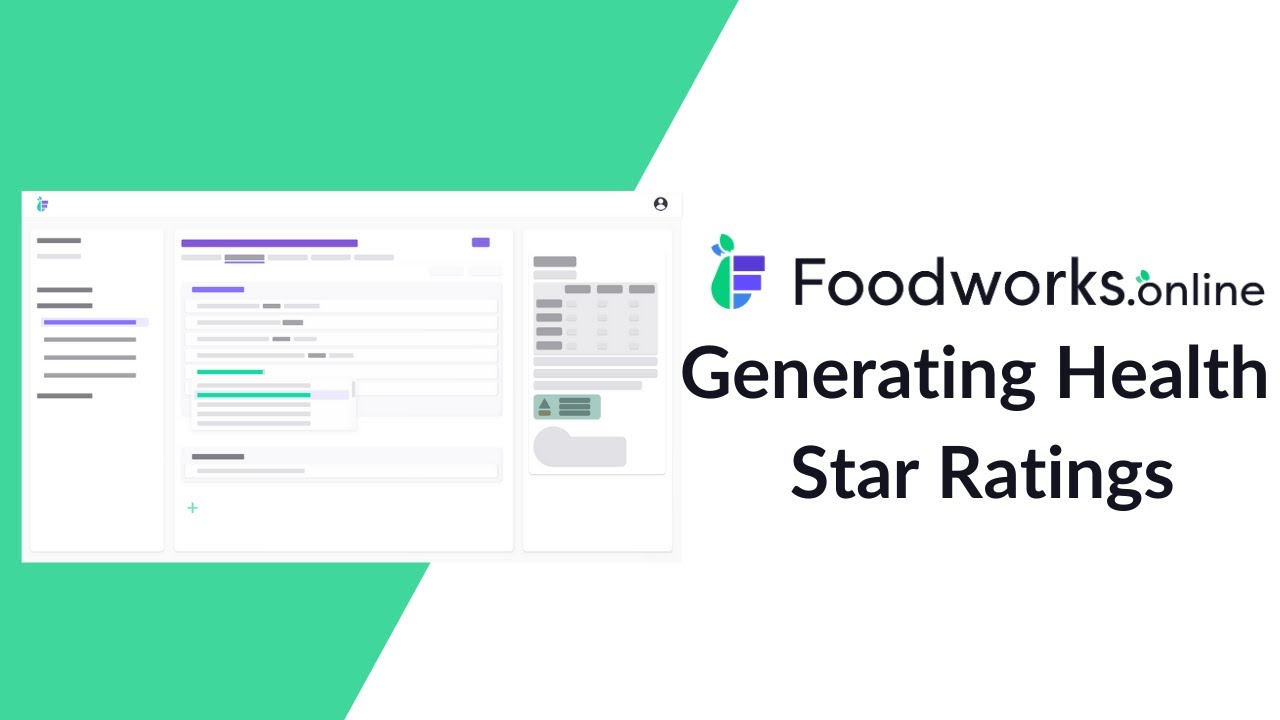 Foodworks.online Nutrition Labelling - Generating Health Star Ratings