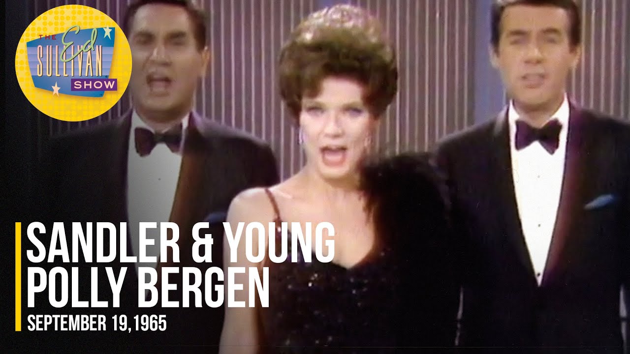 Sandler & Young With Polly Bergen 