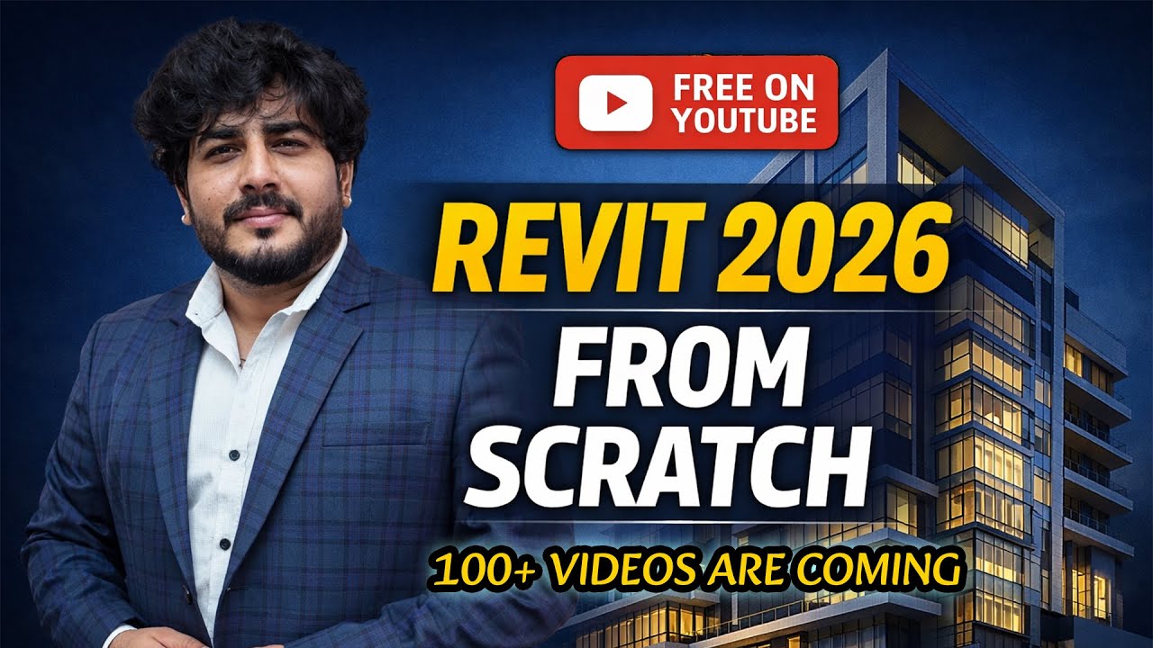 Revit Architecture 2026 Masterclass in Hindi - Beginner to Expert FAST