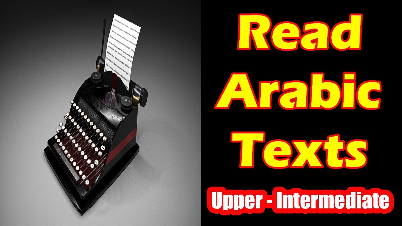 Learn Arabic Texts | Upper Intermediate  |Lesson 2-Stay Healthy