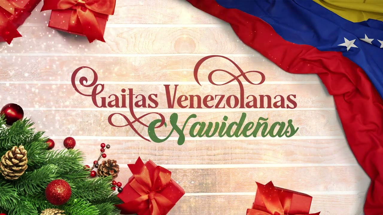 Gaitas Venezolanas Navideñas