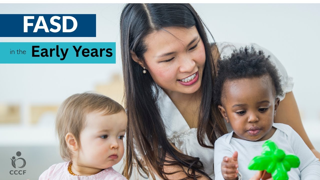FASD in the Early Years