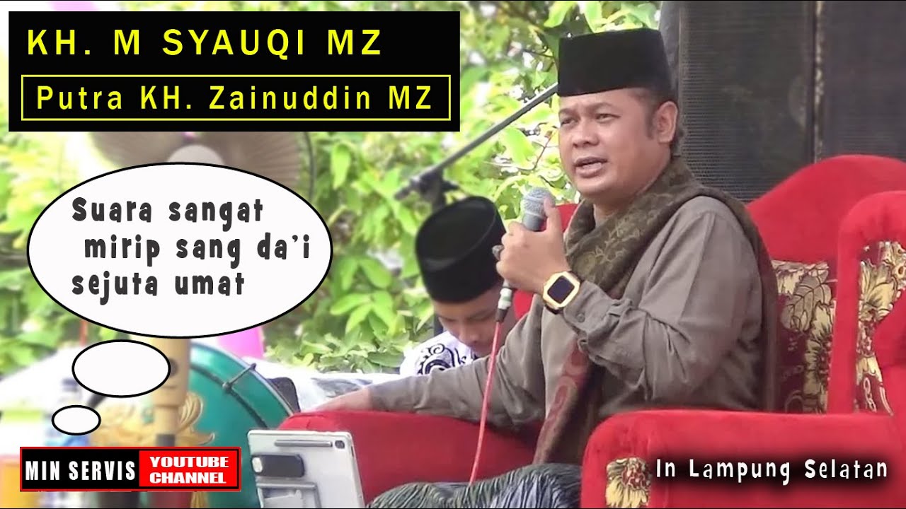 penerus KH ZAINUDDIN MZ ( KH  M SYAUQI MZ)