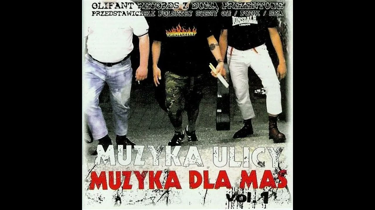 Muzyka ulicy - Muzyka dla mas Vol. 1 [VA]