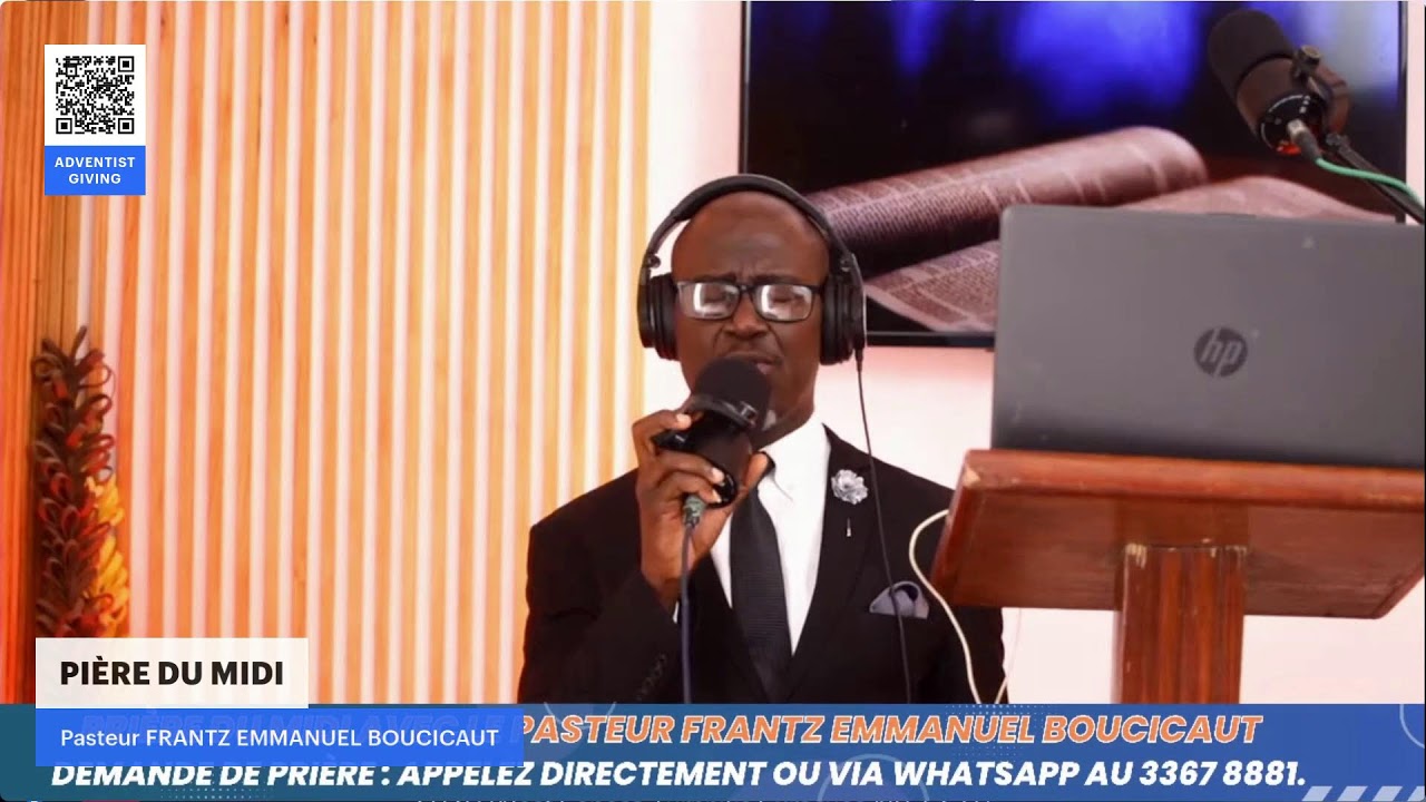 PRIÈRE DU MIDI// PAST FRANTZ EMMANUEL BOUCICAUT//EBEN-EZER FH SDA CHURCH 03/08/26