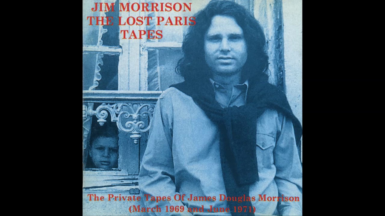 Jim Morrison - The Lost Paris Tapes - Orange County Suite