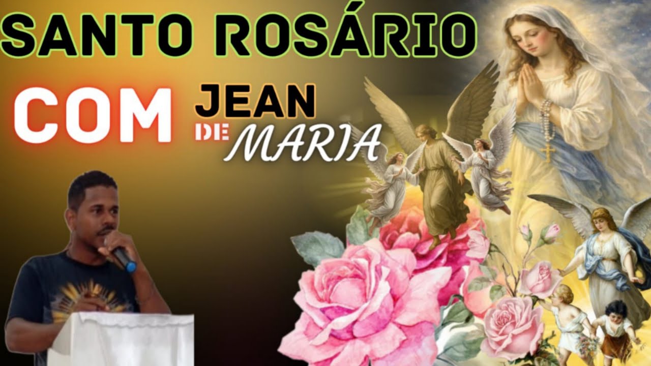 Santo Rosário com Jean de Maria