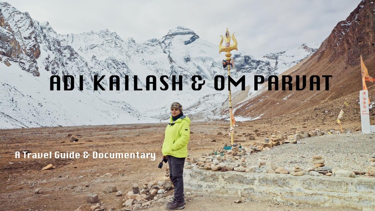 Adi Kailash Yatra Documentary | Om Parvat, Lipulekh Pass, Mount Kailash, Darma Valley & Panchachuli