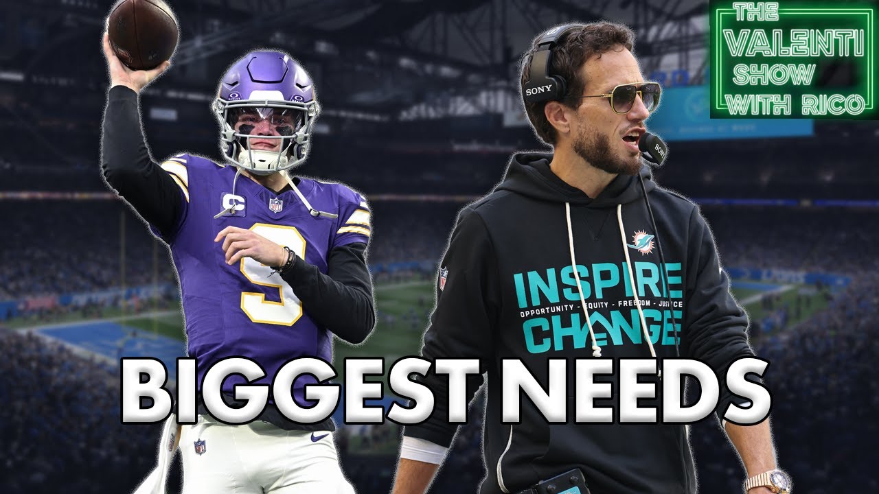 Biggest Needs For Non Playoff Teams In The NFL | The Valenti Show with Rico