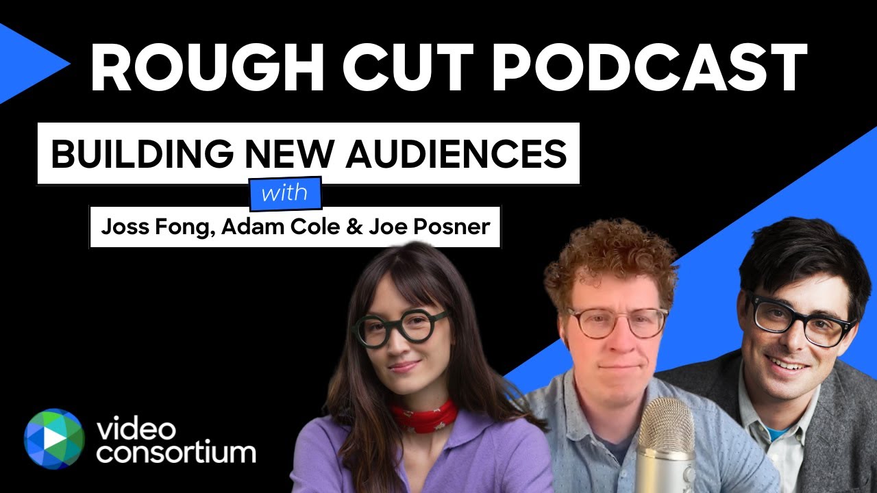 Joss Fong and Adam Cole on Building New Audiences