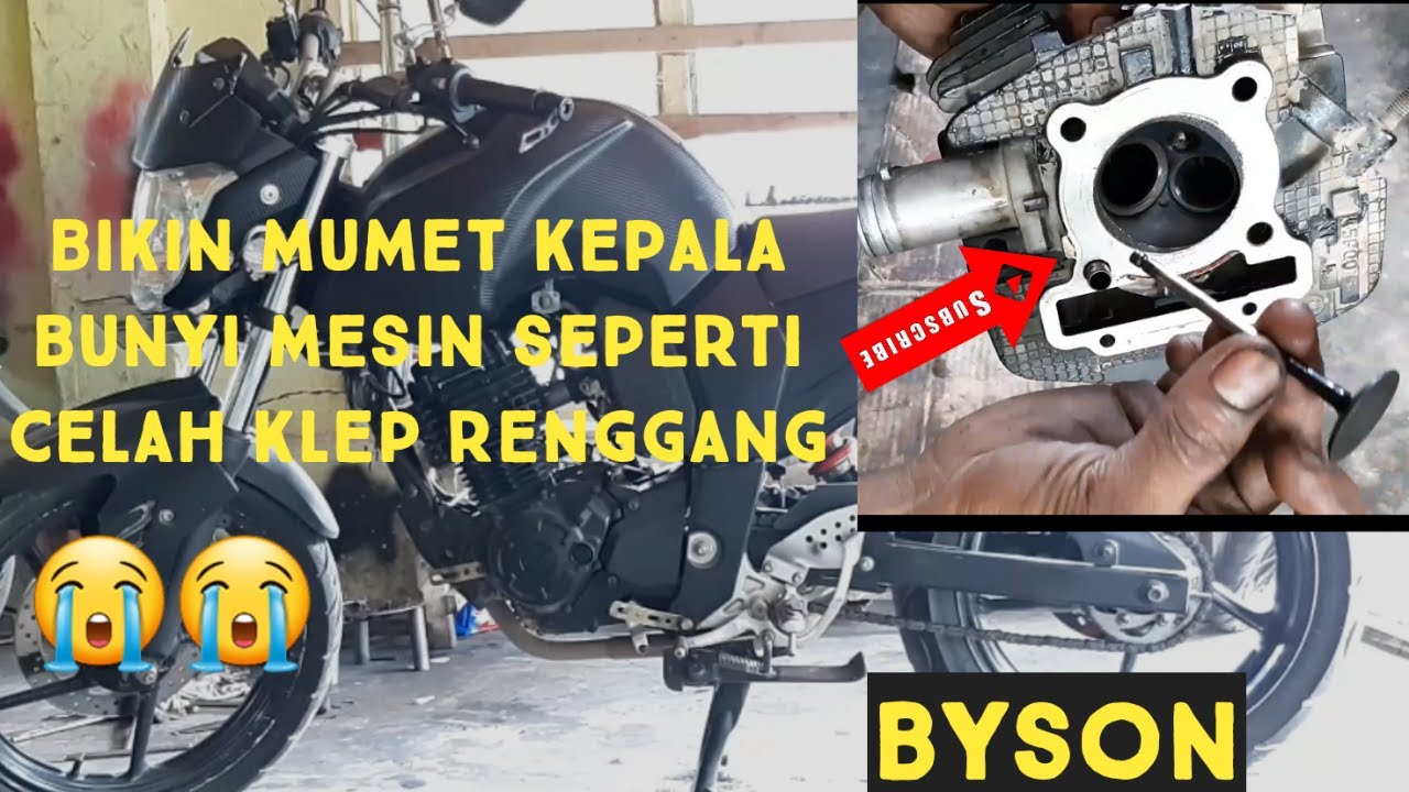 Yamaha Byson bunyi mesin seperti klep renggang