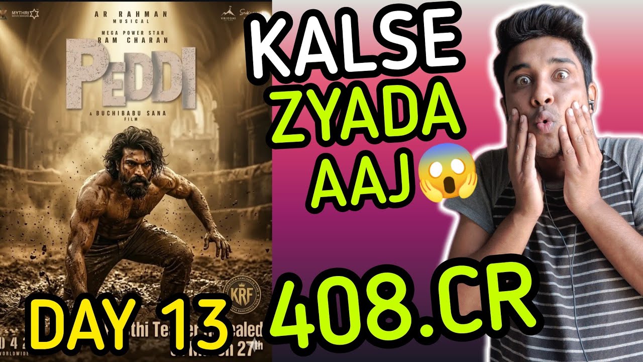 PEDDI Day 13 Collection | PEDDI Box Office Collection | PEDDI Worldwide Collection | PEDDI Collec...
