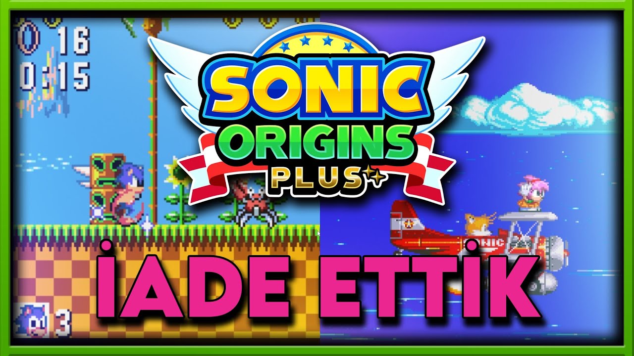 SONIC ORIGINS PLUS - İLK BAKIŞ 