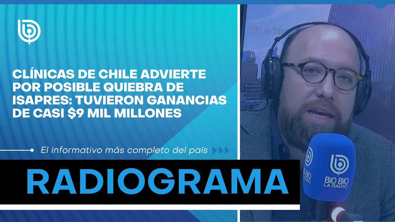 Clínicas de Chile advierte por posible quiebra de Isapres: Tuvieron ganancias de $9 mil millones