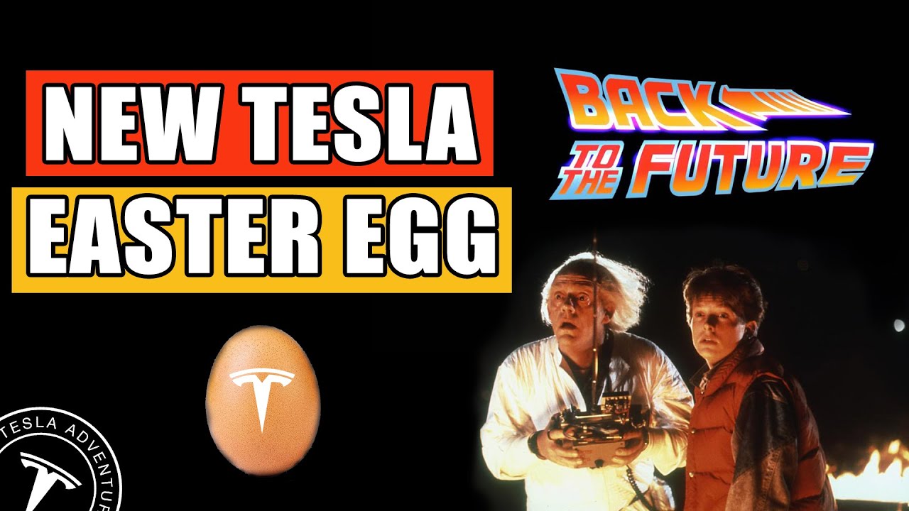 New Tesla Easter Egg - Back to the Future
