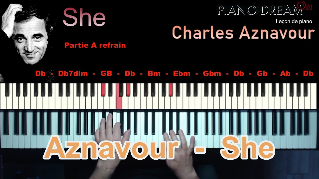 Aznavour - She  --  Leçon de piano