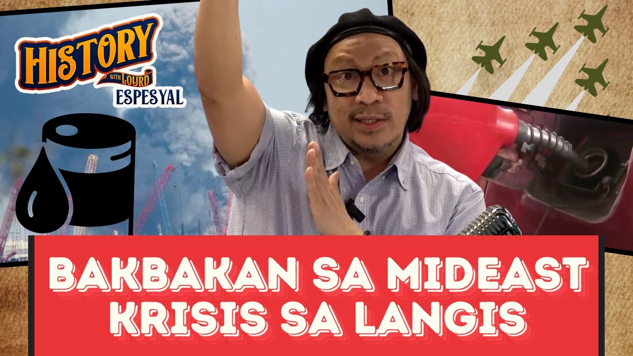 History with Lourd ESPESYAL: Bakbakan sa Middle East, krisis sa langis (March 13, 2026)