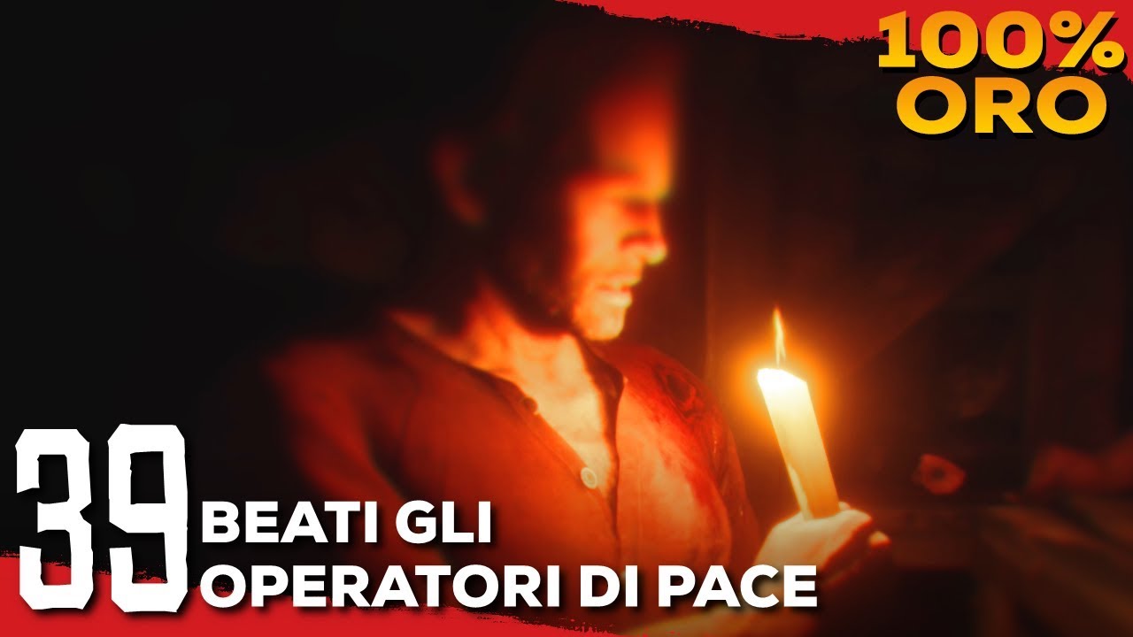 Red Dead Redemption 2 (ITA)-39- Beati gli Operatori di Pace [100% Oro]