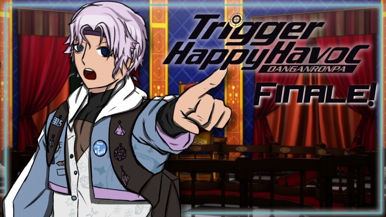 【Danganronpa THH】I'M COMING FOR YOU MASTERMIND! | Finale