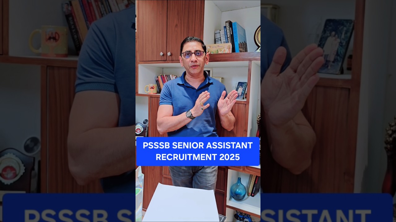 PSSSB Senior Assistant Recruitment 2025