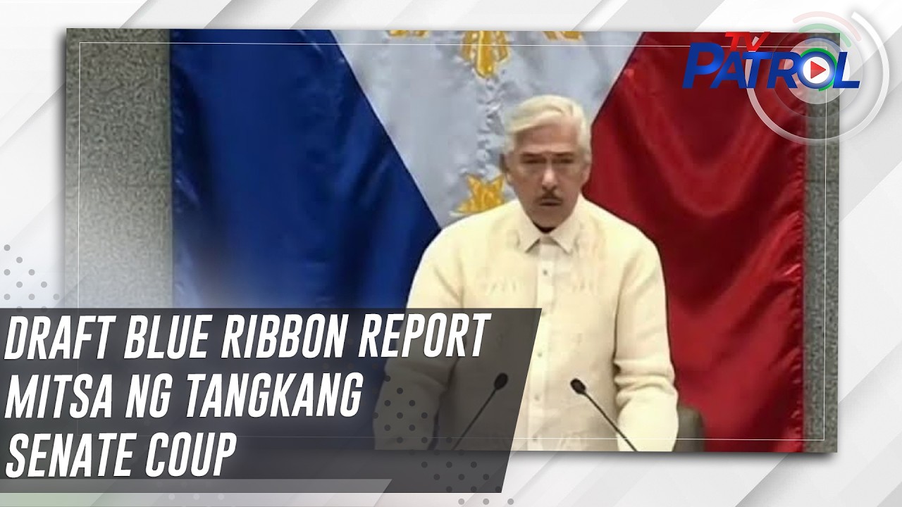 Draft Blue Ribbon report mitsa ng tangkang Senate coup | TV Patrol