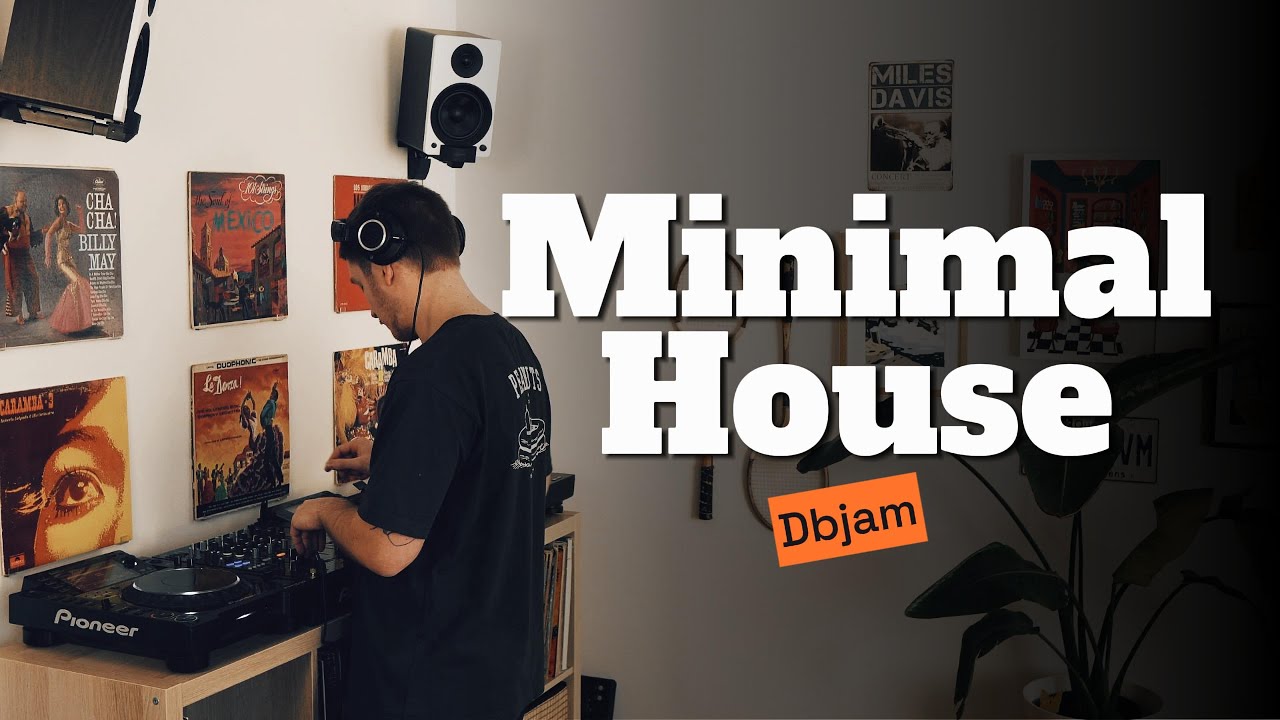 Minimal House Groove⎮Selection by DBJAM