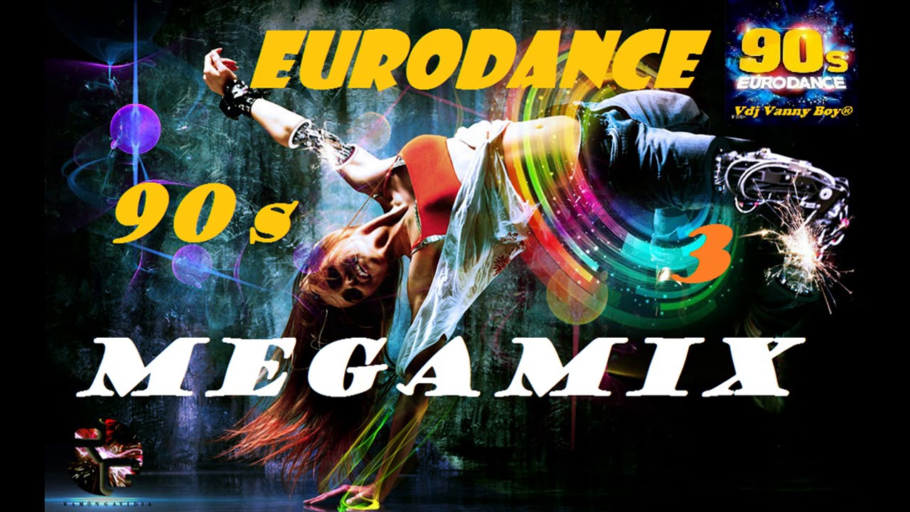 EURODANCE 90s MEGAMIX - 3 - Dj Vanny Boy&reg;