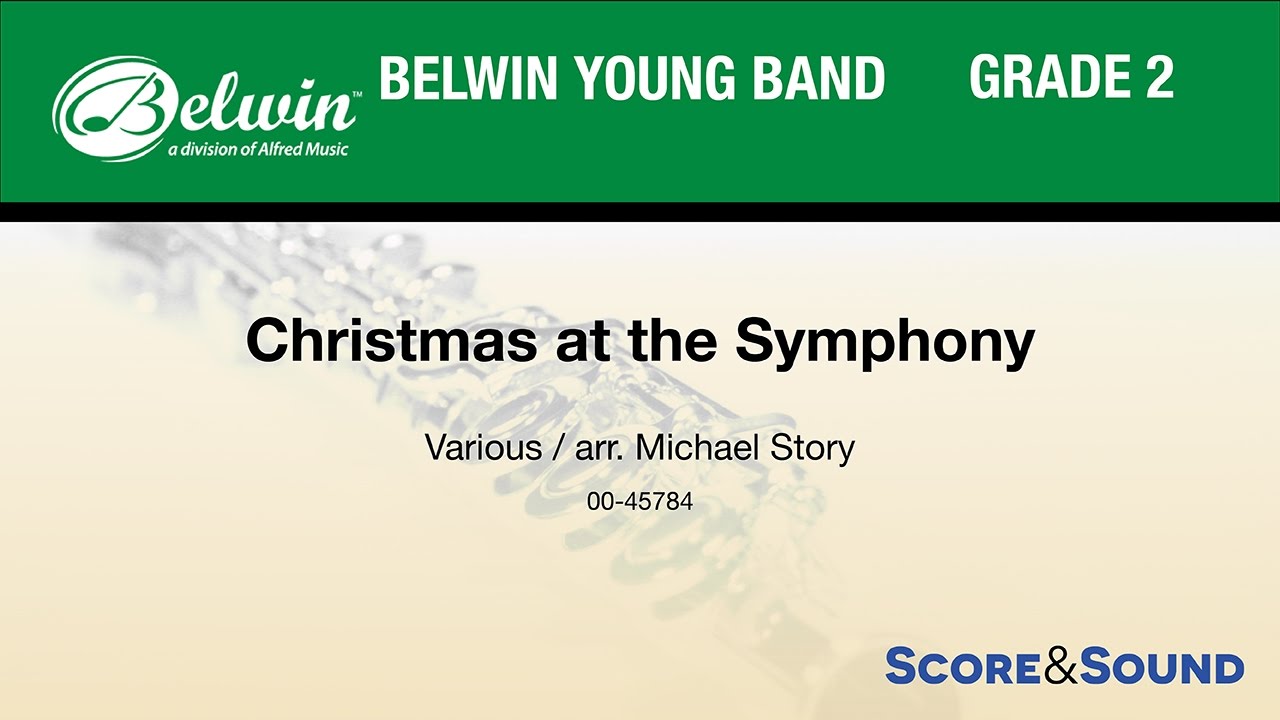 Christmas at the Symphony, arr. Michael Story – Score & Sound