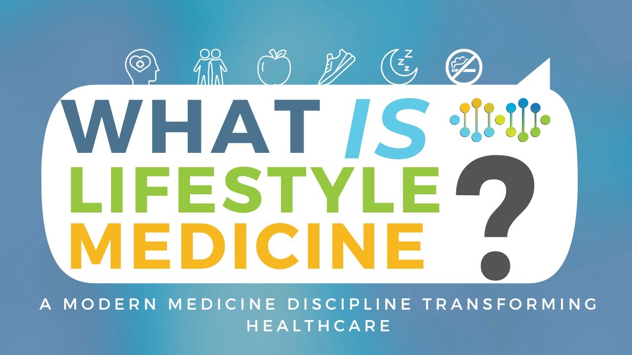 Lifestyle Medicine - A Modern Medical Discipline Transforming Healthcare