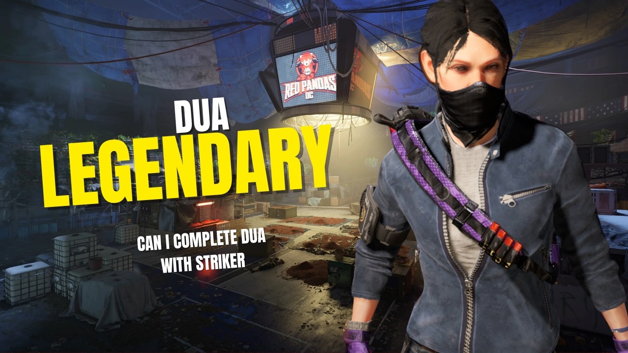 DUA Legendary solo