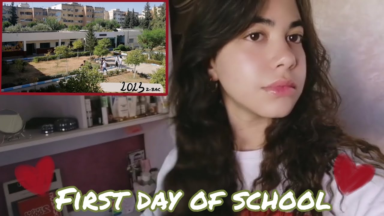my FIRST DAY OF SCHOOL 📚(last year) | (2023بكالوريا ) أول يوم مدرسة لآخر عام دراسي🙂.