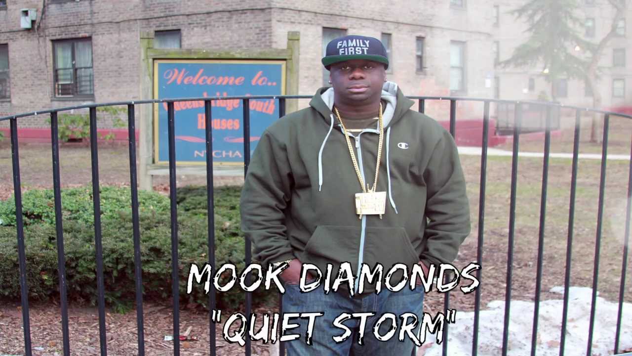 MOOK DIAMONDS - QUIET STORM FREESTYLE