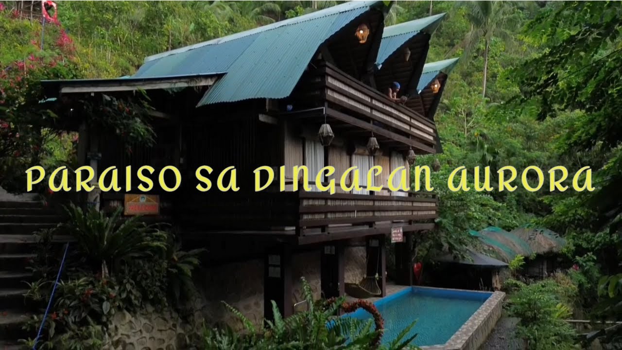 DINGALAN AURORA | NATATAGONG PARAISO