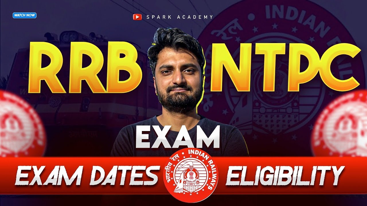RRB NTPC Exam Dates Out! 🚄 Preparation Strategy & Full Plan in Telugu | Spark Academy