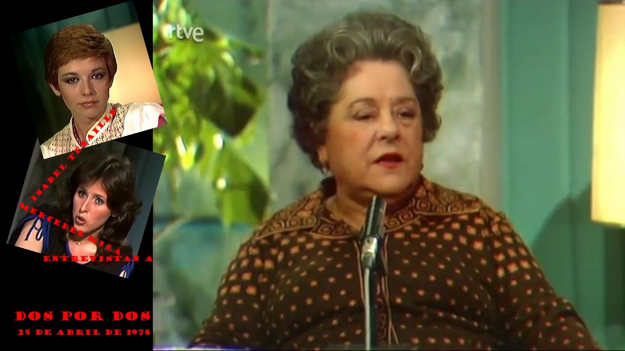 1978 0425 Isabel Tenaille y Mercedes Milá entrevistan a Rafaela Aparicio